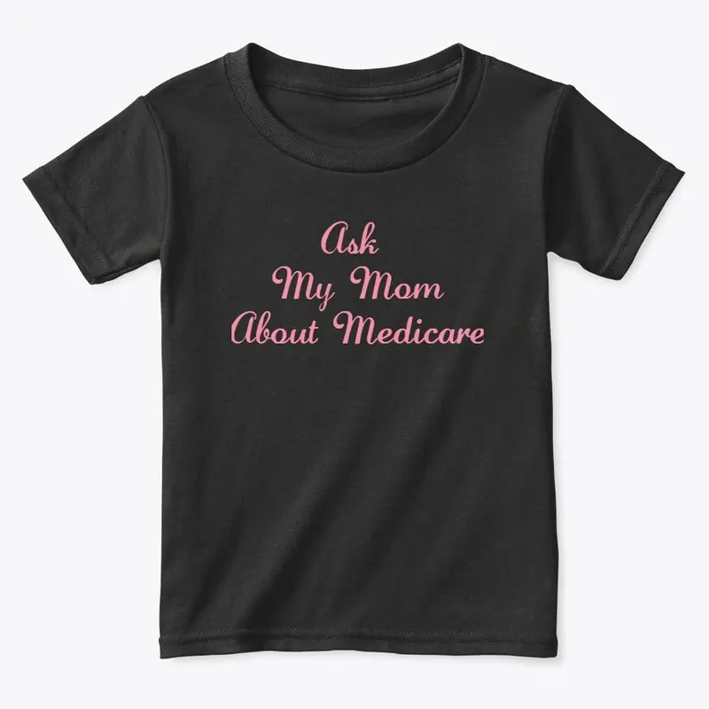 Ask Me About Medicare 